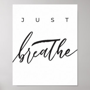 JUST BREATHE Poster