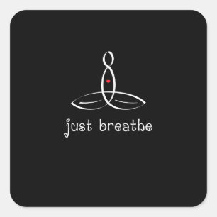 Just Breathe - Weißer Extravaganter Stil Quadratischer Aufkleber