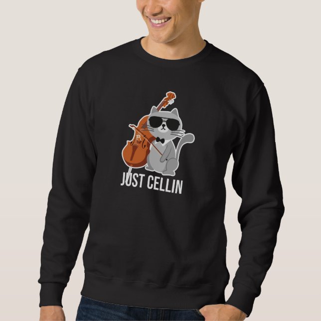 Just Cellin Cat Cello Design für Cellisten Sweatshirt (Vorderseite)