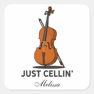 Just Cellin Cello Musician Custom Quadratischer Aufkleber
