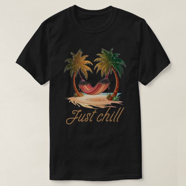 Just Chill Hammock Sommerurlaub T-Shirt (Design vorne)