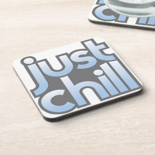 Just Chill Untersetzer
