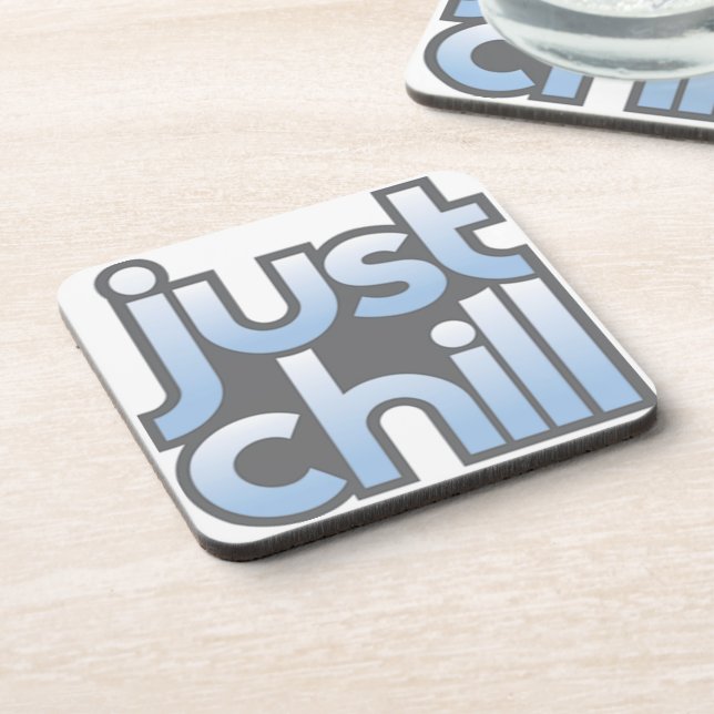 Just Chill Untersetzer (Linke Seite)
