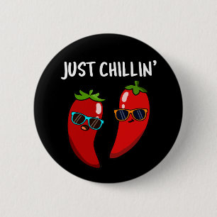 Just Chillin Funny Chili Paprikaschoten Puck Dark Button