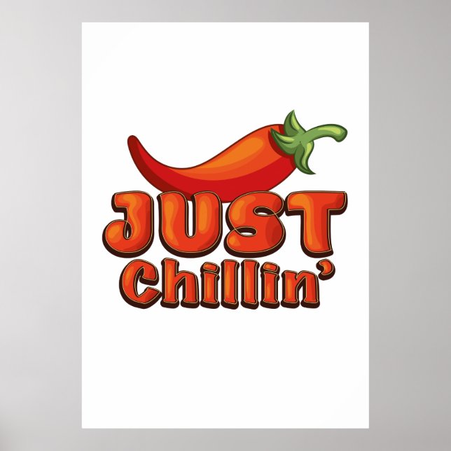 Just Chillin' Poster (Vorne)