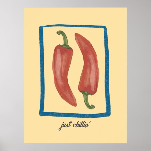 Just Chillin' Poster (Vorne)