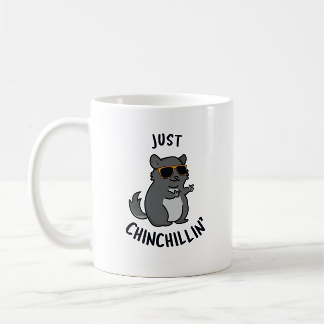 Just Chin-Chillin Funny Chinchilla Pun Kaffeetasse (Links)