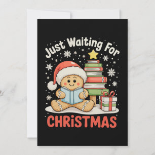 Just Gewartet für Weihnachten Gingerbret Lesen Buc