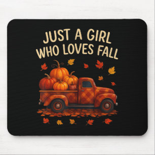 Just Girl Who Liebe Fall Saison Pumpkin Truck Autu Mousepad