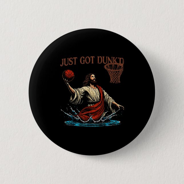 Just Got Dunked Funny Baptism Jesus Christian Bask Button (Vorderseite)