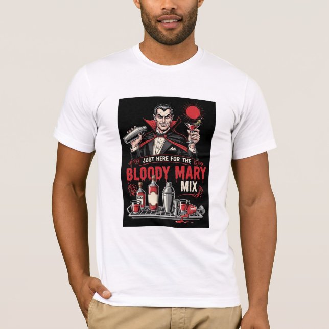 Just Here For The Bloody Mary Mix Vampire T-Shirt (Vorderseite)