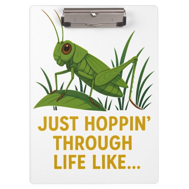 "Just Hoppin’ Funny Grasshopper Art" Klemmbrett (Vorderseite)