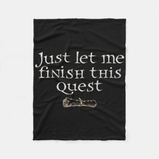 Just Let Finish This Quest  Fleecedecke