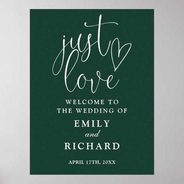Just Liebe Emerald Green Wedding Willkommenszeiche Poster (Vorne)