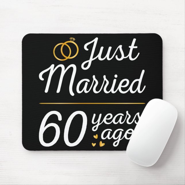 Just Married 60 Years Ago II Mousepad (Mit Mouse)