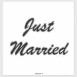Just Married Custom Script Text Wededs Aufkleber<br><div class="desc">Einfach und cool in Schwarz,  perfekt für Hochzeiten! Sie können den Text ändern und auch die Farben & Schriftart ändern!</div>