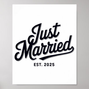 Just Married Est 2025 Hochzeit Ehefrau Mr. and Mrs Poster