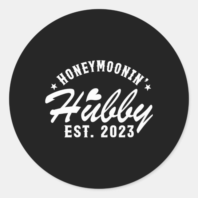 Just Married Honeymoonin' Ehemann Est 2023 Runder Aufkleber (Vorderseite)