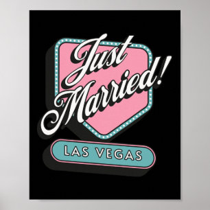 Just Married Las Vegas Wedding Bride Groom Poster