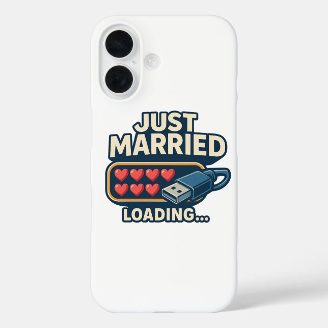 Just Married Loading - Funny Tech Wedding iPhone 16 Hülle (Rückseite)