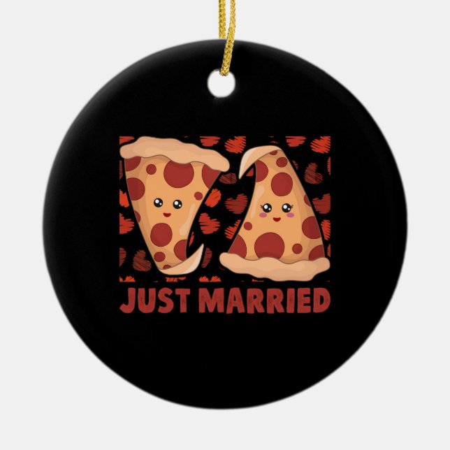 Just Married Pizza Slice Keramik Ornament (Vorne)