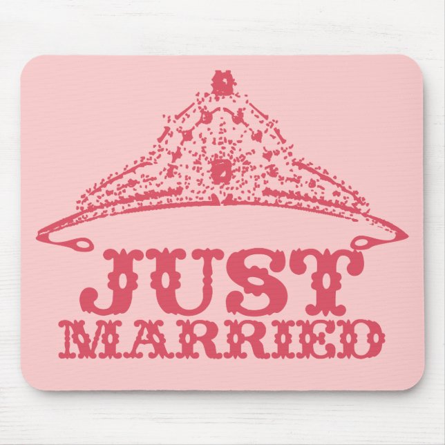 Just Married Princess Bride Tiara Weddings Mousepad (Vorne)