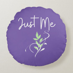 Just Me Round Pillow Rundes Kissen
