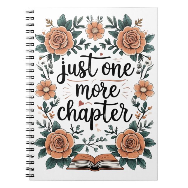 Just One More Chapter – Floral Book Lover Notizblock (Vorderseite)