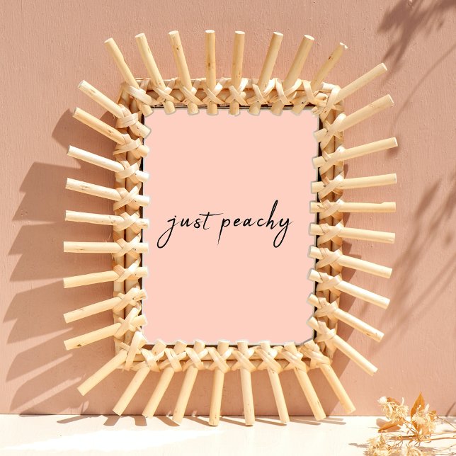 Just Peachy | Moderne Minimalistische Niedliche Sc Poster (Von Creator hochgeladen)