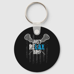 Just Relax Bro Lacrosse Sticks erschüttert Amerika Schlüsselanhänger