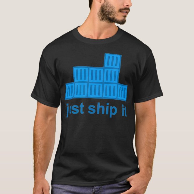Just Ship It Docker Hackathon Programming Tech Sta T-Shirt (Vorderseite)