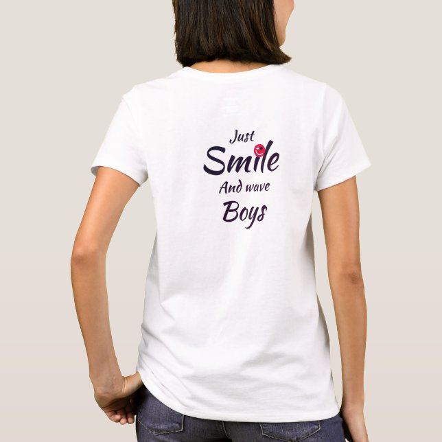 Just smile and wave boys T-Shirt (Rückseite)