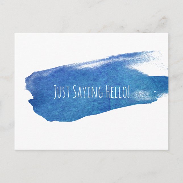 Just Sprichwort Hello Blue Paint Brushstroke Postkarte (Vorderseite)