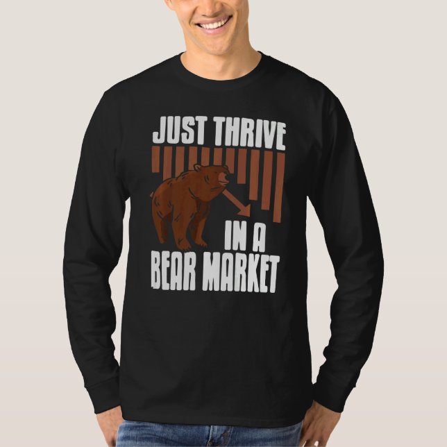 Just Thrill in einem Bärenmarkt Coole Händler vorh T-Shirt (Vorderseite)