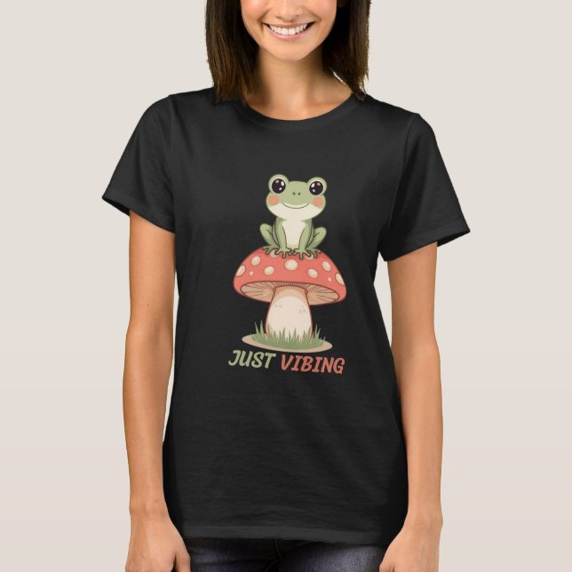 Just Vibing Frog Mushroom T-Shirt (Vorderseite)