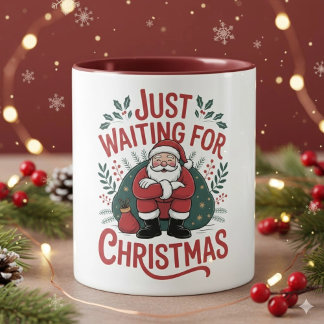 Just Waiting for Christmas Santa 11 oz Coffee Mug Tasse