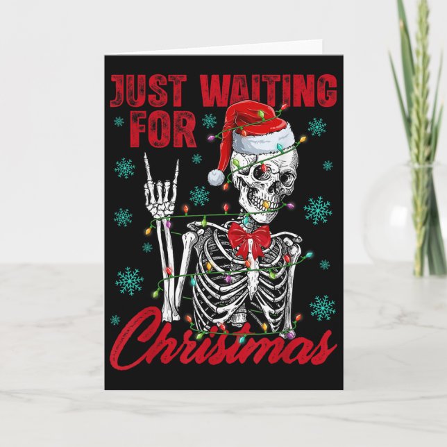 Just Waiting For Christmas Skeleton Rock Hand Sign Karte (Vorderseite)
