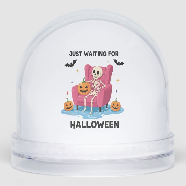 Just Waiting for Halloween Skeleton Schneekugeln (Vorderseite)