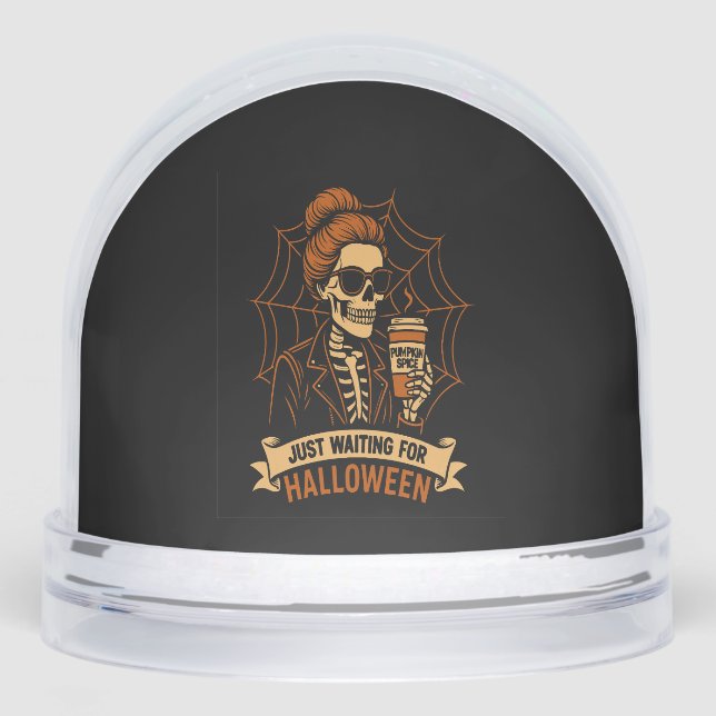 Just Waiting for Halloween Skeleton Schneekugeln (Vorderseite)