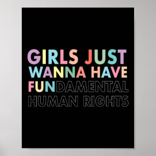 Just Wanna haben Grundrechte-Shirt Poster
