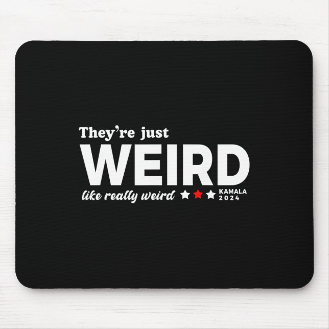 Just Weird Kamala Voting Kamala Harris 2024 Mousepad (Vorne)