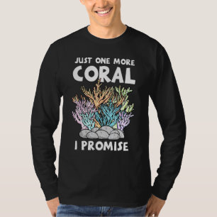 Juste eine weitere Koralle I Versprechen Fisch Beh T-Shirt