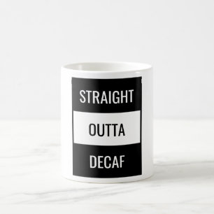 Juste En Dehors De La Mug De Café Decaf
