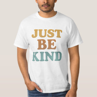 JUSTE ÊTRE GENTIL T-shirt rétro