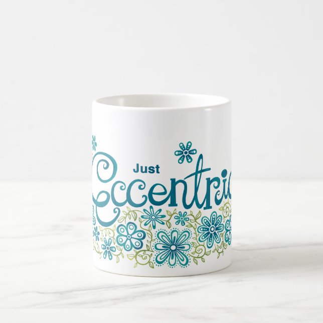 Juste tasse excentrique (Centre)