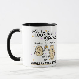 "Juste un couple de blondes" Nom personnalisé Mug