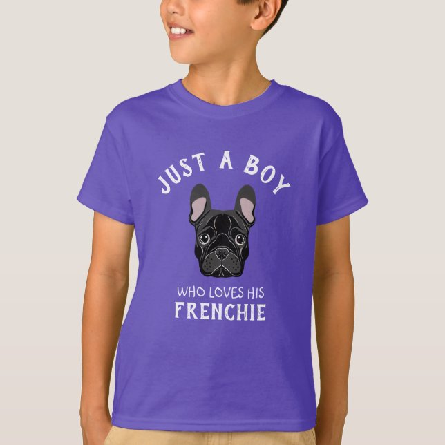Juste un garçon qui aime son T-shirt Frenchie (Devant)