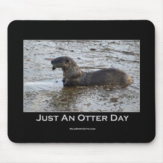 Juste un Tapis de souris de la journée Otter (Devant)