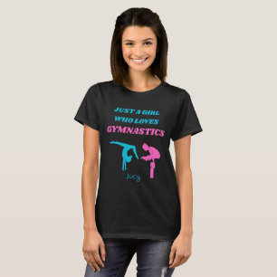 JUSTE UNE FILLE QUI AIME LA GYMNASTIQUE TSHIRT