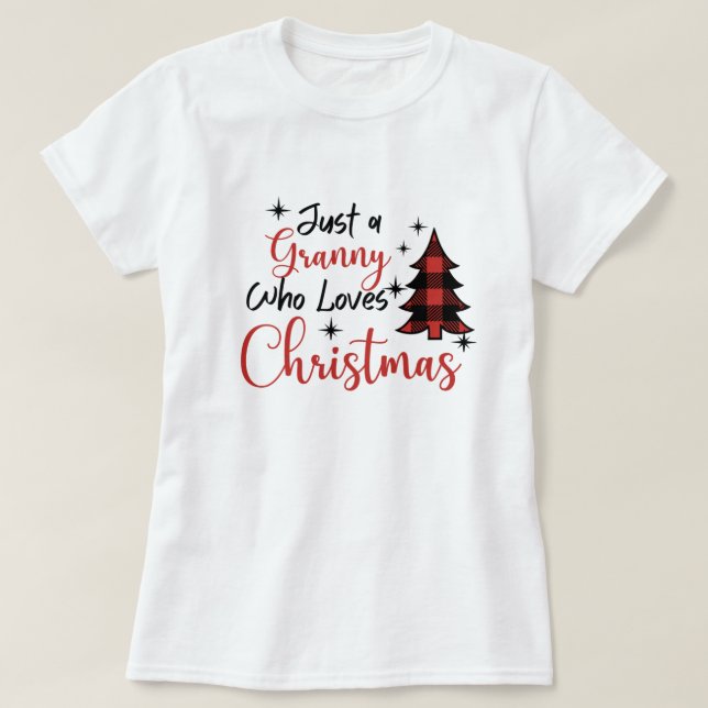Juste une grand-mère qui aime le T-shirt de Noël (Design devant)